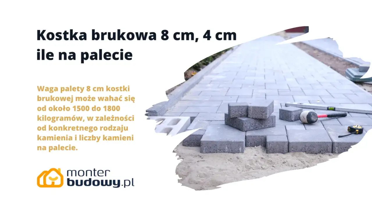 Ile waży paleta kostki brukowej 8 cm? Od 1500 do 1800 kg, zależnie od rodzaju i ilości kamieni. Na zdjęciu kostka brukowa w trakcie układania.